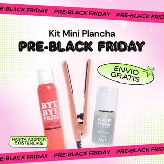 Kit Mini Plancha Pre Black Friday con Hair Fixer PYT | Resaltamos Tu Belleza a través De Tu Cabello